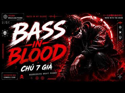 Bass In Blood (Brazilian Phonk 170 BPM)